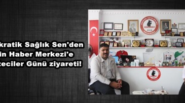 Demokratik Sağlık Sen’den Afşin Haber’e Gazeteciler Günü ziyareti!