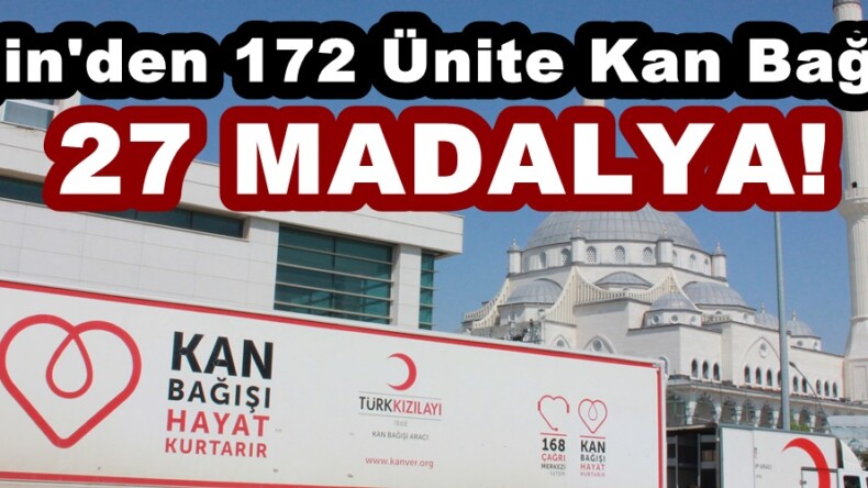 Afşin’den 172 Ünite Kan Bağışı!