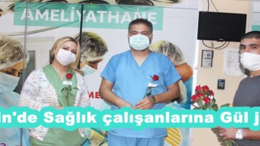 Afşin’de Sağlık çalışanlarına Gül jesti!