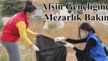 Afşin Gençliğinden Mezarlık Bakımı!