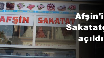 Afşin’in Sakatatçısı açıldı!