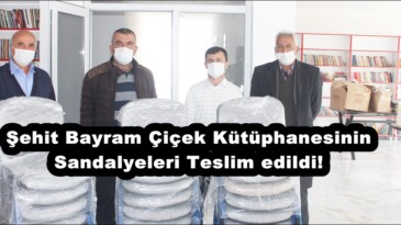 Şehit Bayram Çiçek Kütüphanesinin Sandalyeleri Teslim edildi!