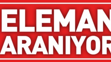 Afşin’de Bay Elemanlar aranıyor!