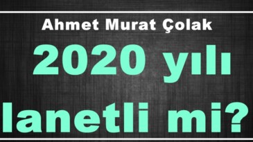 2020 yılı lanetli mi? 