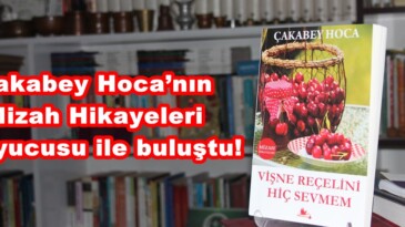 Çakabey Hoca’nın Mizah Hikayeleri okuyucusu ile buluştu!