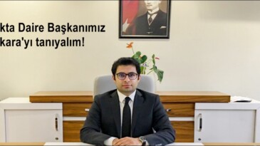 Bakanlıkta Daire Başkanımız Cinkara’yı tanıyalım!