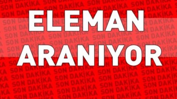 Afşin’de Bay ve Bayan Elemanlar aranıyor!