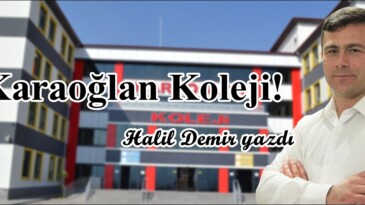 Karaoğlan Koleji!