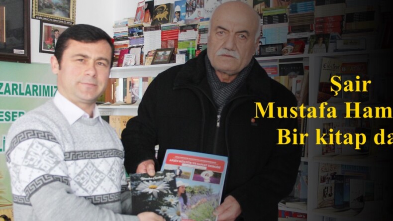 Şair Mustafa Hamiş’ten Bir kitap daha!