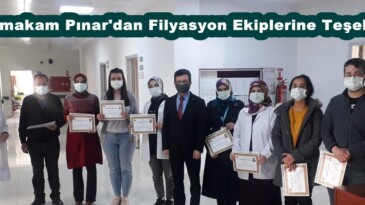 Kaymakam Pınar’dan Filyasyon Ekiplerine Teşekkür!