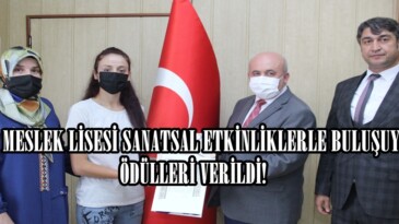 “1000 MESLEK LİSESİ SANATSAL ETKİNLİKLERLE BULUŞUYOR” ÖDÜLLERİ VERİLDİ!