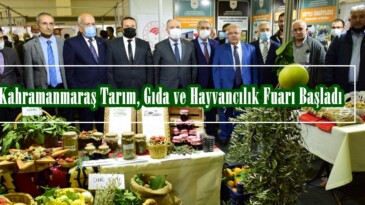 7.Kahramanmaraş Tarım, Gıda ve Hayvancılık Fuarı Başladı.