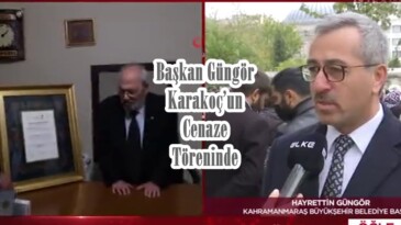 Başkan Güngör Karakoç’un Cenaze Töreninde!