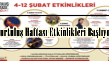 Kurtuluş Haftası Etkinlikleri Başlıyor.