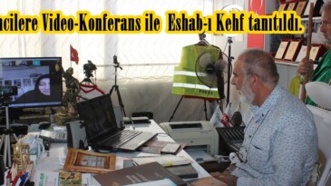 Öğrencilere Video-Konferans ile  Eshab-ı Kehf tanıtıldı.