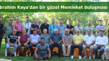 Av.İbrahim Kaya’dan bir güzel Memleket buluşması daha!