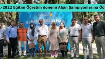 2021-2022 Eğitim Öğretim dönemi Afşin Şampiyonlarına Ödül!