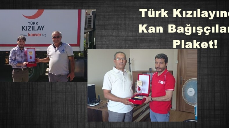 Türk Kızılayından Kan Bağışçılarına Plaket!