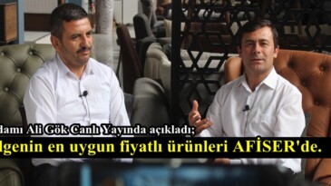 Bölgenin en uygun fiyatlı ürünleri AFİSER’de.