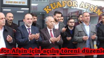 Kuaför Afşin için açılış töreni düzenlendi.