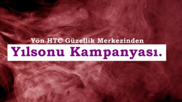 Yön HTC Güzellik Merkezinden Yılsonu Kampanyası.