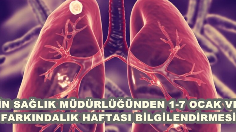 AFŞİN SAĞLIK MÜDÜRLÜĞÜNDEN 1-7 OCAK VEREM FARKINDALIK HAFTASI BİLGİLENDİRMESİ.