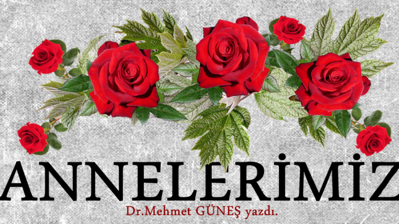 ANNELERİMİZ