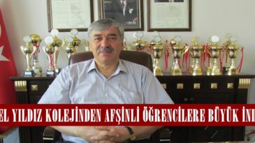 ÖZEL YILDIZ KOLEJİNDEN AFŞİNLİ ÖĞRENCİLERE BÜYÜK İNDİRİM