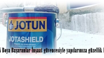 JOTUN Boya Başaranlar İnşaat güvencesiyle yapılarınıza güzellik katıyor.