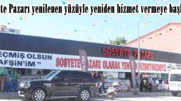 Sosyete Pazarı yenilenen yüzüyle yeniden hizmet vermeye başladı.