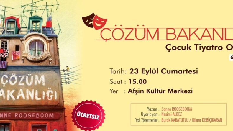 ‘Çözüm Bakanlığı’ Gösterisi Afşin ve Göksun’da Sahne Alacak.