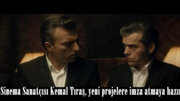 Afşinli Sinema Sanatçısı Kemal Tıraş, yeni projelere imza atmaya hazırlanıyor.