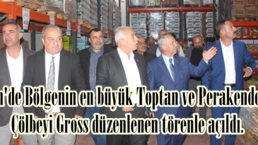 Afşin’de Bölgenin en büyük Toptan ve Perakendecisi Çölbeyi Gross düzenlenen törenle açıldı.