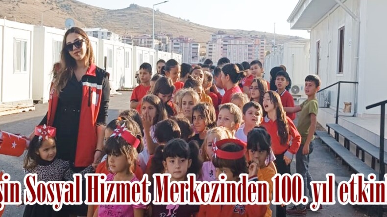 Afşin Sosyal Hizmet Merkezinden 100. yıl etkinliği.