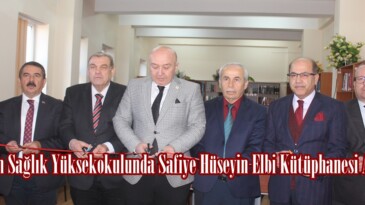 Afşin Sağlık Yüksekokulunda Safiye Hüseyin Elbi Kütüphanesi Açıldı.