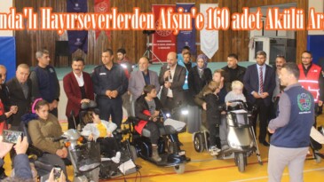 Hollanda’lı Hayırseverlerden Afşin’e 160 adet Akülü Araba!