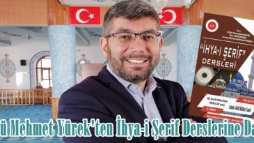 Müftü Mehmet Yürek’ten İhya-i Şerif Derslerine Davet!