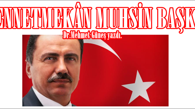 CENNETMEKÂN MUHSİN BAŞKAN