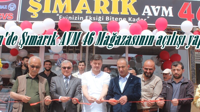 Afşin’de Şımarık AVM 46 Mağazasının açılışı yapıldı.