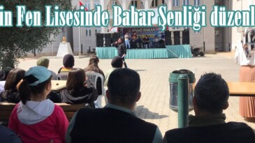 Afşin Fen Lisesinde Bahar Şenliği düzenlendi.