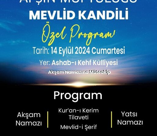 Afşin’de Mevlid Kandili Programı düzenlenecek.