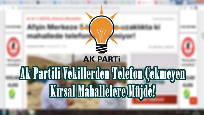 Ak Partili Vekillerden Telefon Çekmeyen Kırsal Mahallelere Müjde!