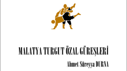 MALATYA TURGUT ÖZAL GÜREŞLERİ